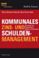 Leitfaden kommunales Zins- und Schuldenmanagement