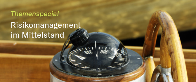Themenspecial „Risikomanagement im Mittelstand”